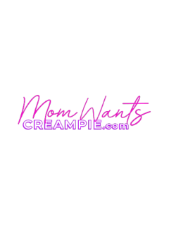 Mom Wants Creampie